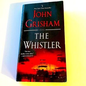 THE WHISTLER by JOHN GRISHAM